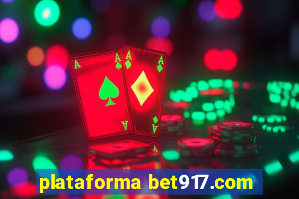 plataforma bet917.com